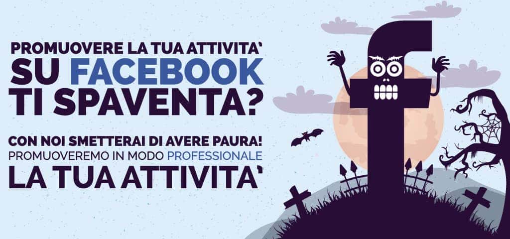 Promuovere la tua attività su Facebook ti spaventa?